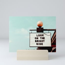 Look on The Bright Side Marquee Sign, Austin Motel, Austin, Texas Mini Art Print