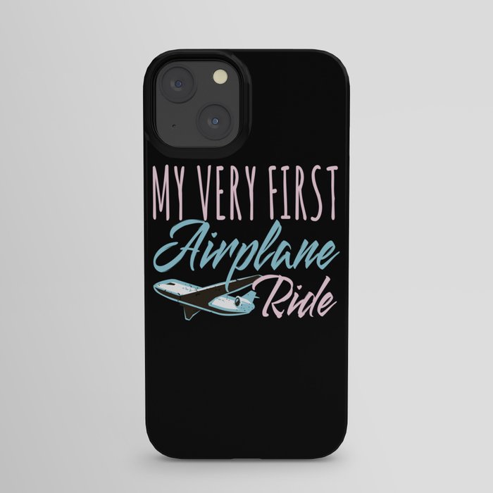 My Very First Airplane Ride Airplane iPhone Case