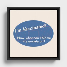 Vaxxed! 1 Framed Canvas