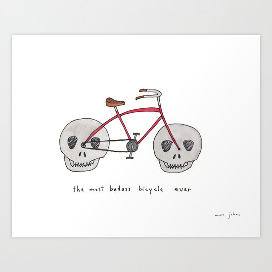 the most badass bicycle ever Art Print