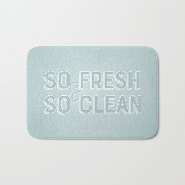 So Fresh So Clean Bath Mat By Latitudedesigns Society6