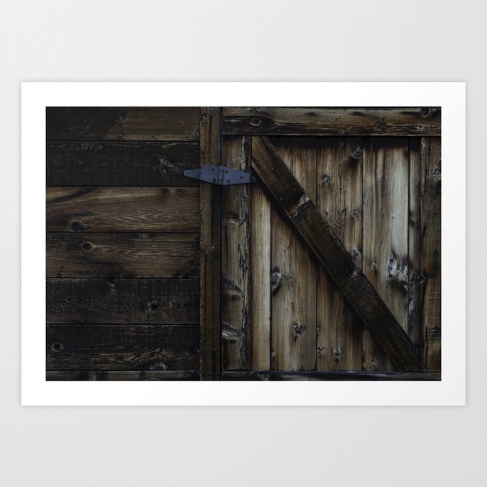 Rustic Barn Door Art Print By Haileyalexandra Society6