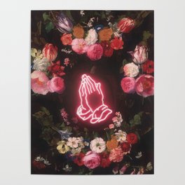 PRAYING FOR FLOWERS Poster