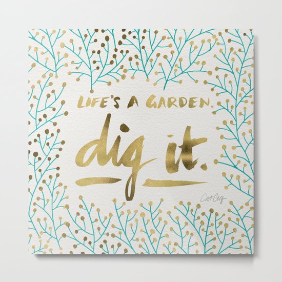 Dig It – Gold & Turquoise Metal Print