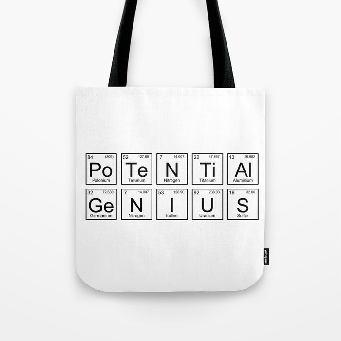 Potential Genius Tote Bag