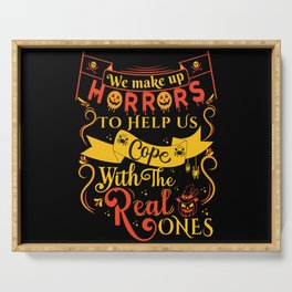 Halloween funny quote cope with real Serving Tray
