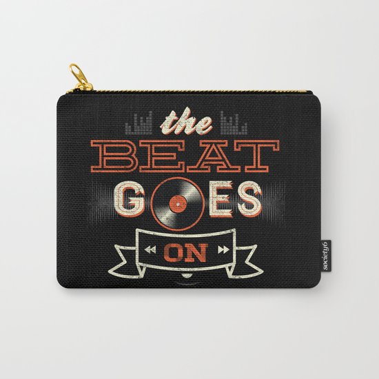 The Beat Goes On Carry-All Pouch