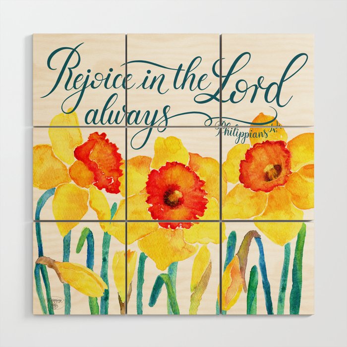 Rejoice In The Lord Always- bible verse from Philippians 4,4 Wood Wall Art