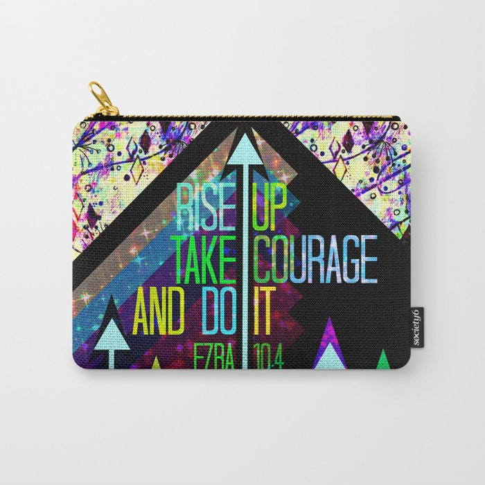 RISE UP TAKE COURAGE AND DO IT Colorful Geometric Floral Abstract Painting Christian Bible Scripture Carry-All Pouch
