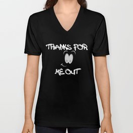 Thanks for checking me out V Neck T Shirt