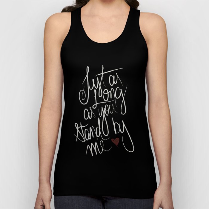 STAND BY ME Tank Top