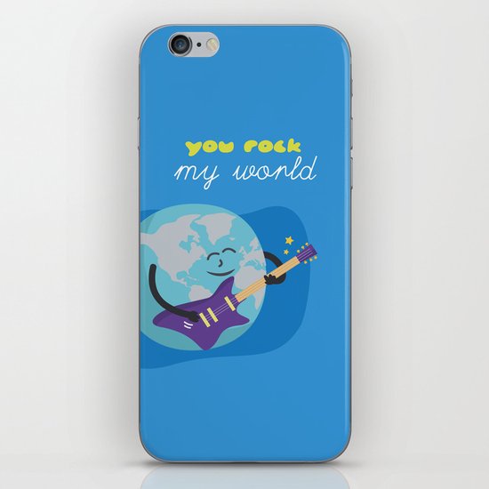 You Rock my World iPhone & iPod Skin