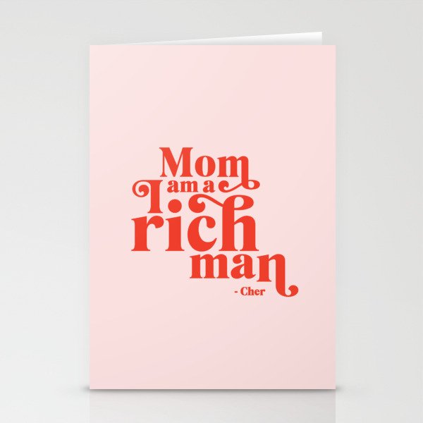 Mom I Am A Rich Man Stationery Cards