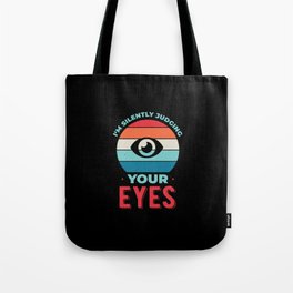 Funny Optometrist Tote Bag