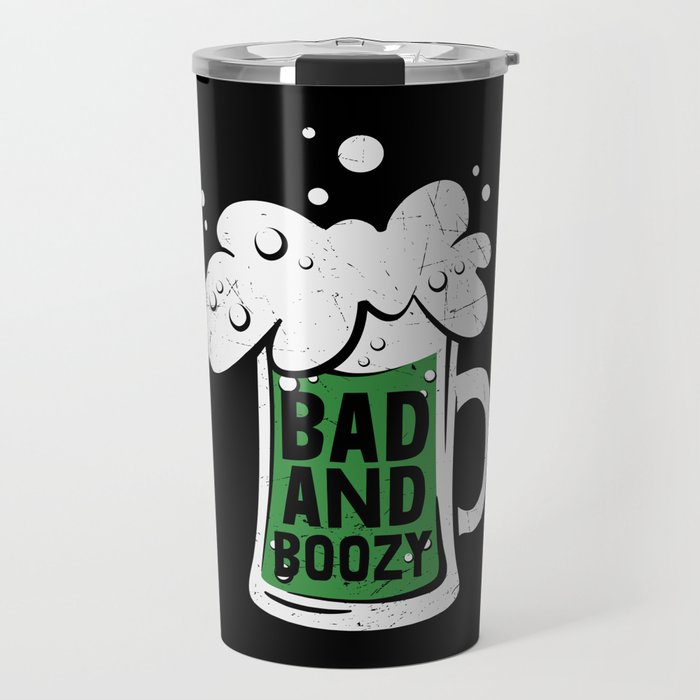 Bad And Boozy Green Beer Travel Mug