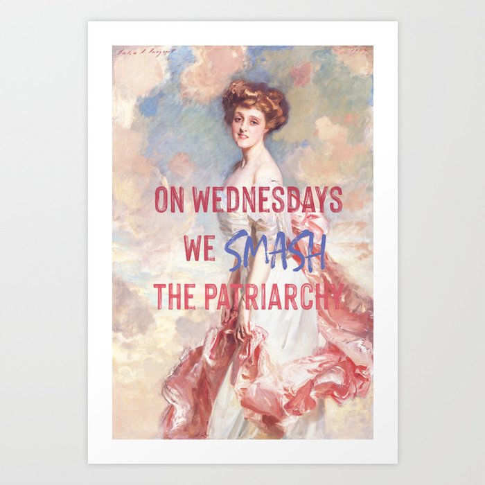 Smash the Patriarchy x Feminist Altered Art Art Print