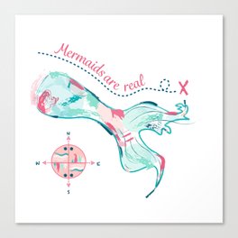 Mermaids Are Real Canvas Print