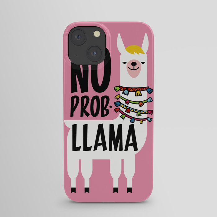 No Prob-Llama iPhone Case