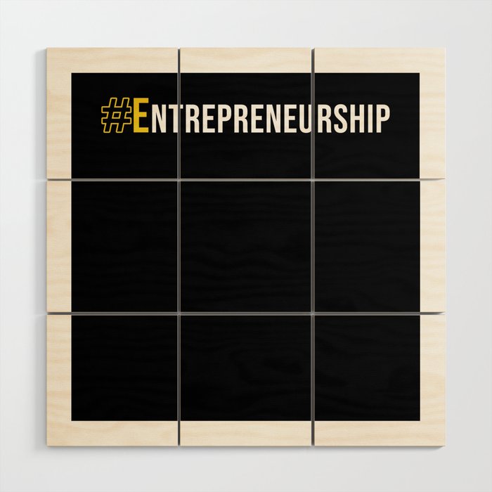 #Entrepreneurship Wood Wall Art