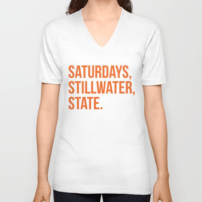 Saturday, Stillwater, State V Neck T Shirt by Stephanie Rock