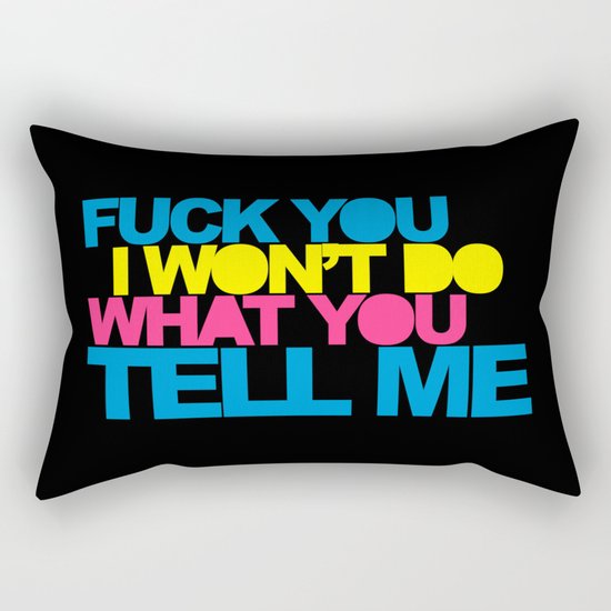 Do What You Tell Me Music Quote Rectangular Pillow