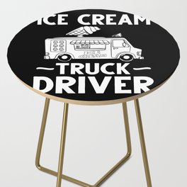 Ice Cream Truck Driver Ice Cream Van Man Side Table