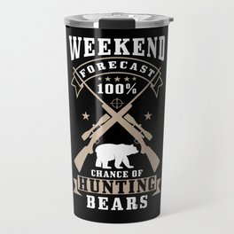 Bear Hunter Gift Travel Mug