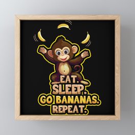 Eat Sleep Go Bananas Let's Go Banana Framed Mini Art Print