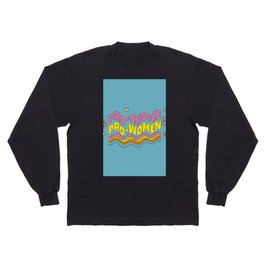 Pro-Choice Groovy Typography Blue Long Sleeve T-shirt