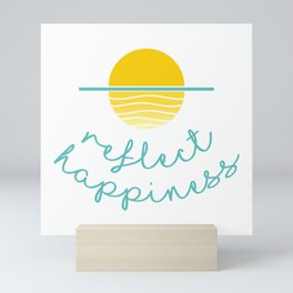 Beautiful Sunset Illustration with Quote REFLECT HAPPINESS Mini Art Print