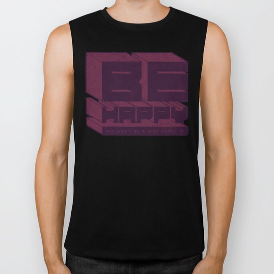 Be But Don't Be Biker Tank