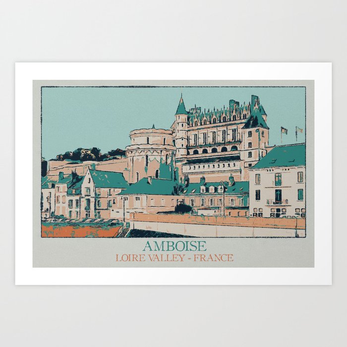 Amboise Chateau the Loire Valley illustration, France Art Print