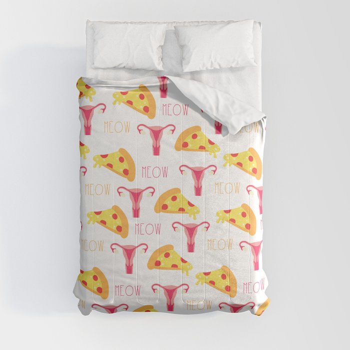 Pizza n' Pussy Comforter