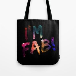 I'm Fab! Tote Bag