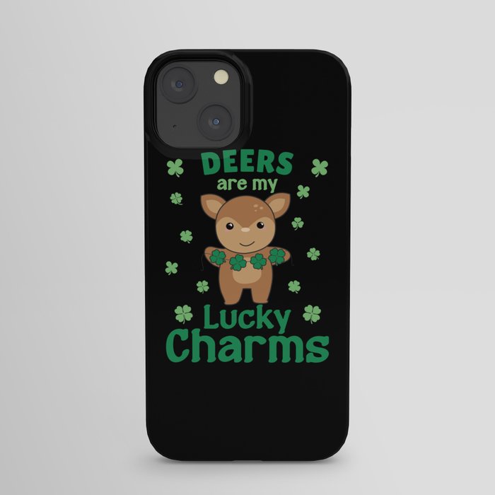 Deers Are My Lucky Charms St Patrick's Day iPhone Case