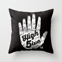 High 5ive Throw Pillow