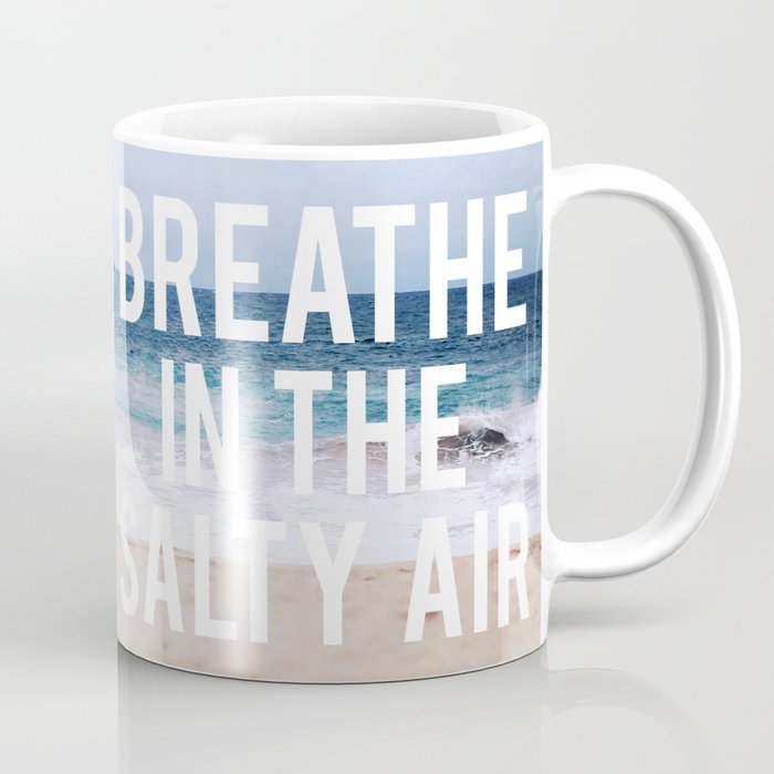 Salty Air Coffee Mug