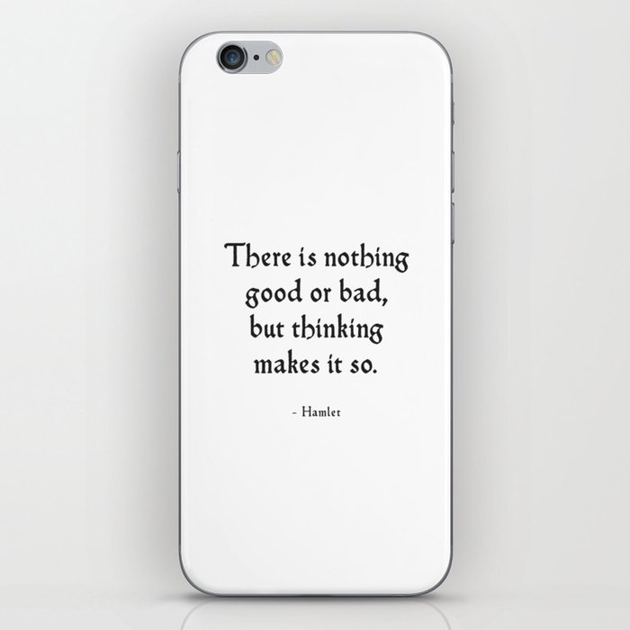 Hamlet - Shakespeare Inspirational Quote iPhone Skin
