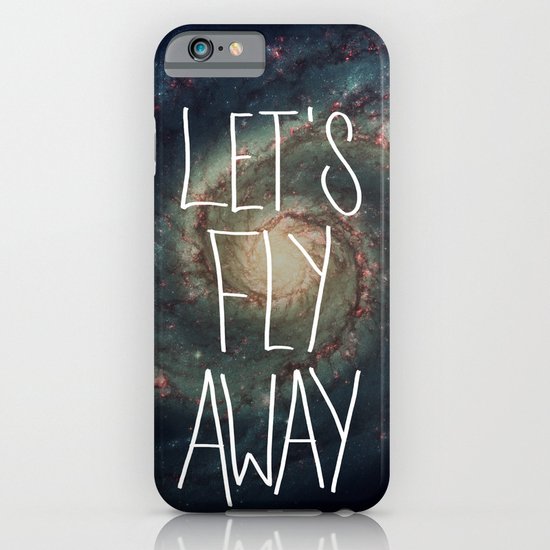 Let's Fly Away (come on, darling) iPhone & iPod Case