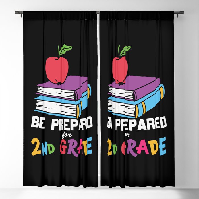 Be Prepared For 2nd Grade Blackout Curtain