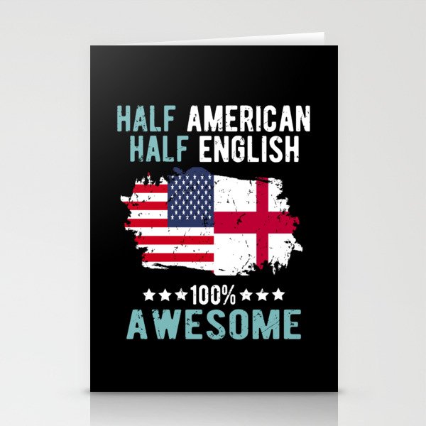 Half American Half English Stationery Cards