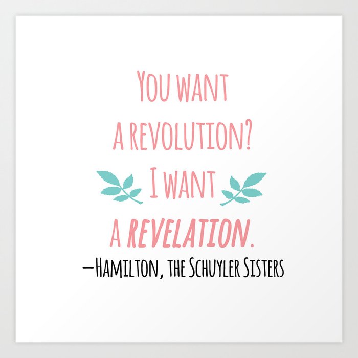 The Schuyler Sisters Hamilton Art Print By