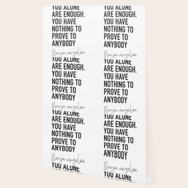 You Are Enough Wallpaper For Any Decor Style Society6