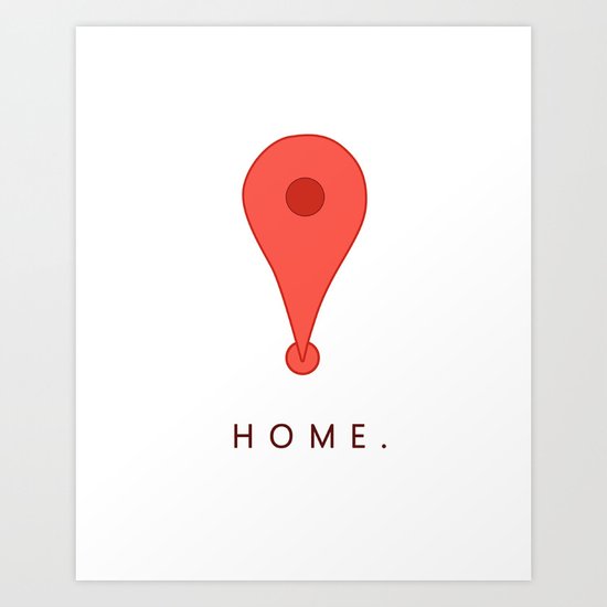 HOME. Art Print
