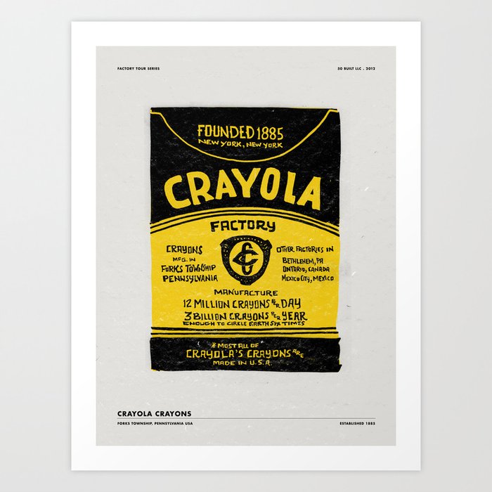 CRAYOLA FACTORY TOUR Art Print