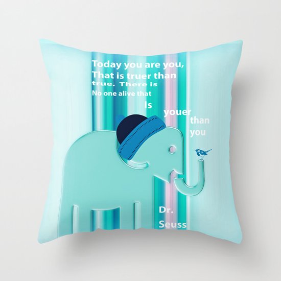 Dr. Seuss Quote Throw Pillow