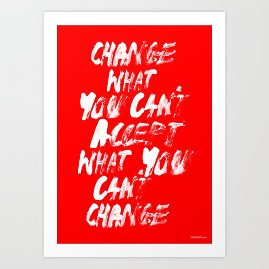 Accept / Change Art Print
