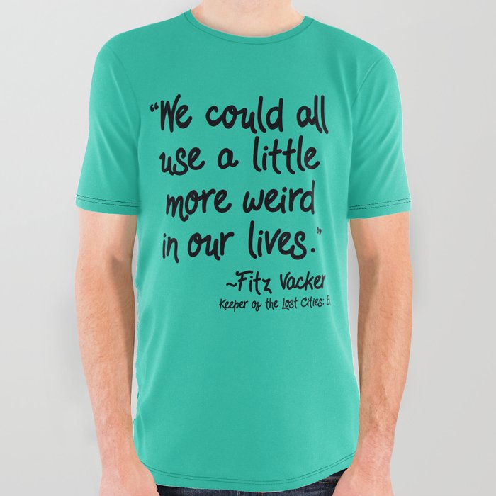Fan Favorite Fitz Quote All Over Graphic Tee By Shannonmessenger