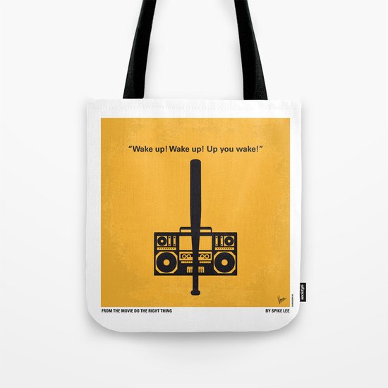 No179 My Do the right thing minimal movie poster Tote Bag