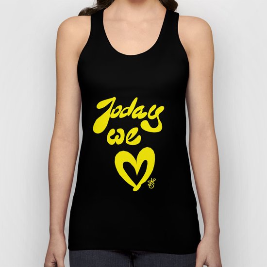 Today We Love Unisex Tank Top